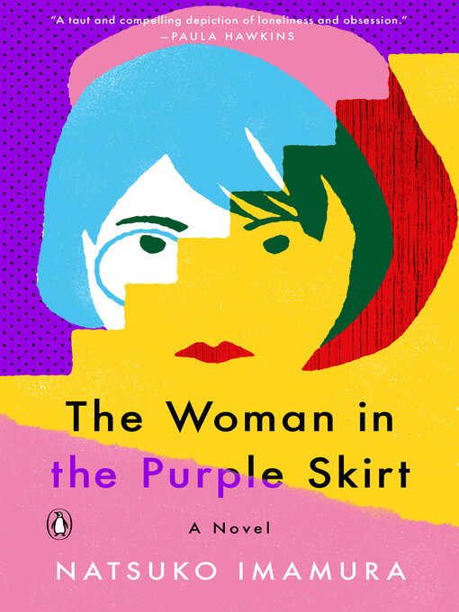 Title details for The Woman in the Purple Skirt by Natsuko Imamura - Available